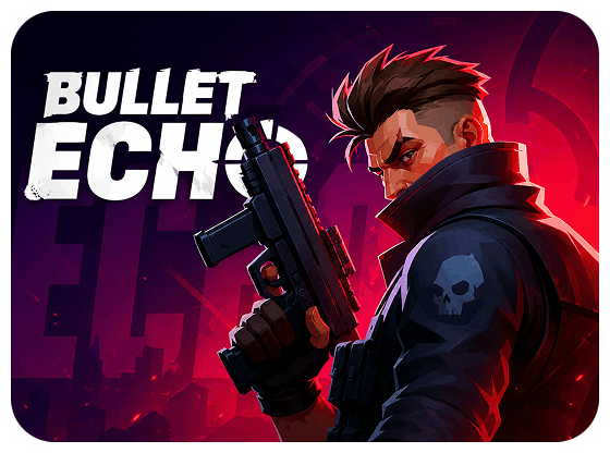 Bullet Echo